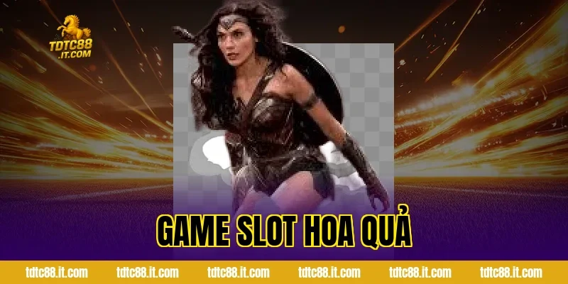 Game Slot Hoa Quả TDTC – Slot Game Trái Cây Dễ Trúng Nhất 8 Game Slot Hoa Quả TDTC – Slot Game Trái Cây Dễ Trúng Nhất