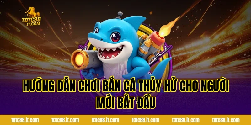 Bắn Cá Thủy Hử TDTC – Game Bắn Cá Chủ Đề Anh Hùng Hot Nhất 3 Hướng Dẫn Chơi Bắn Cá Thủy Hử Cho Người Mới Bắt Đầu