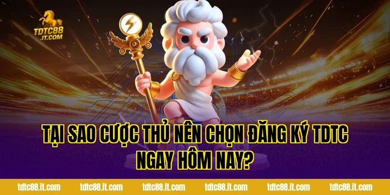 Đăng Ký TDTC – Hướng Dẫn Thao Tác Và Nhận Ngay Ưu Đãi 1 Tại Sao Cược Thủ Nên Chọn Đăng Ký TDTC Ngay Hôm Nay?